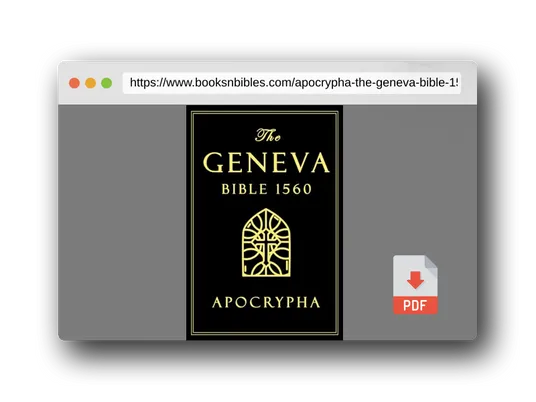 PDF Preview of the book Apocrypha, The Geneva Bible 1560 large Print: The Complete Texts Rejected from the 1560 Edition of the Geneva Bible - A faithful reproduction of the original printing