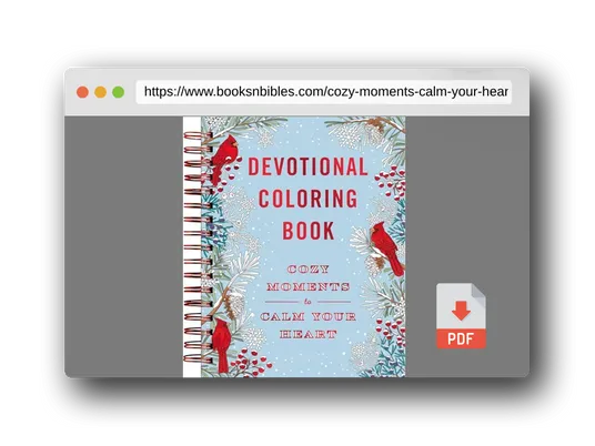 PDF Preview of the book Cozy Moments to Calm Your Heart: Devotional Coloring Book