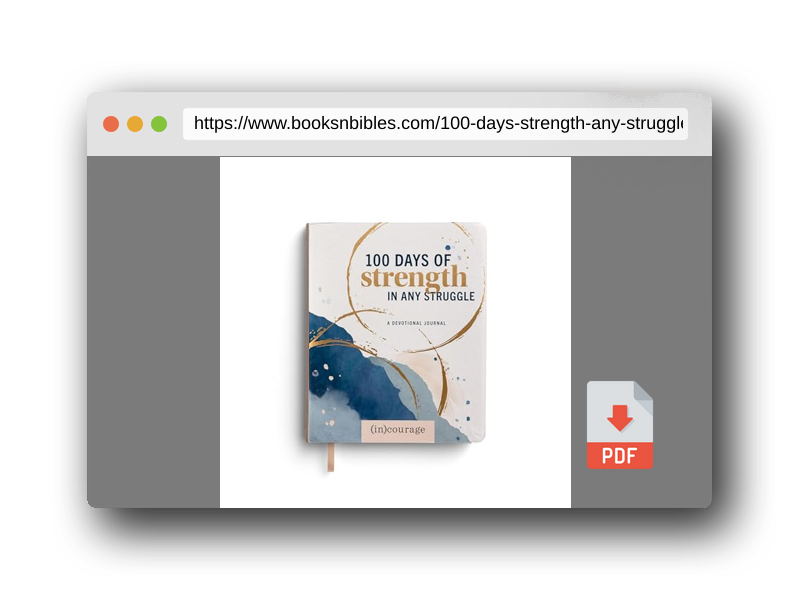 PDF Preview of the book 100 Days of Strength in Any Struggle: A Devotional Journal
