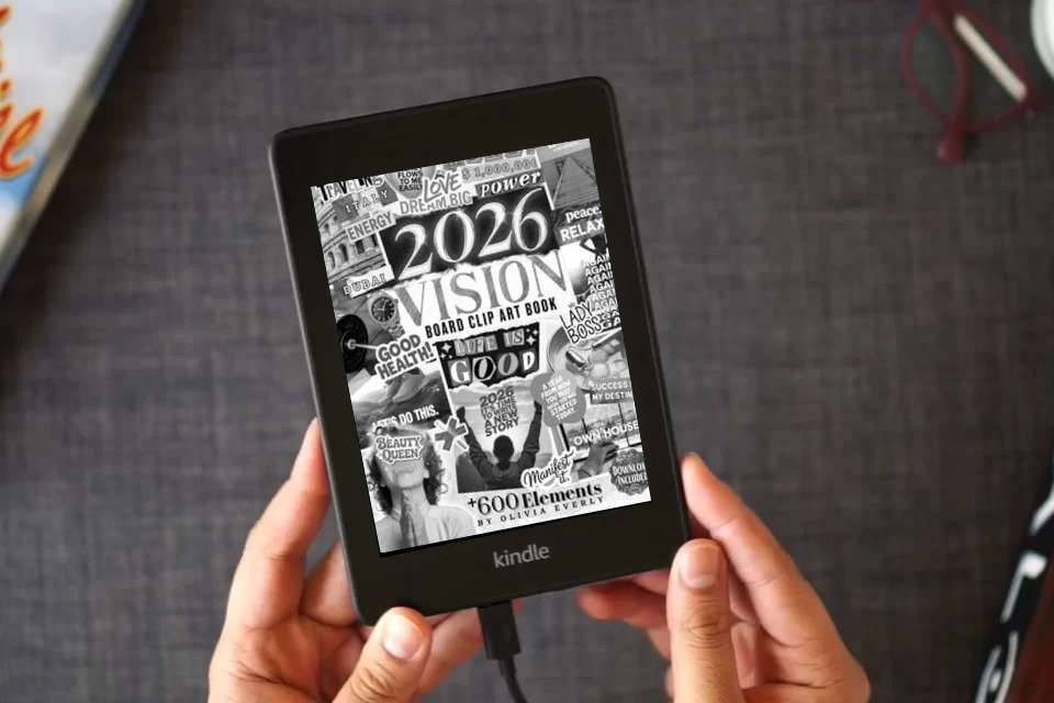 Read Online 2026 Vision Board Clip Art Book: 600+ Extensive Collection of Powerful Pictures, Quotes, Words, and Affirmations to Create Dream Boards for Women & Men (2026 vision board supplies) as a Kindle eBook
