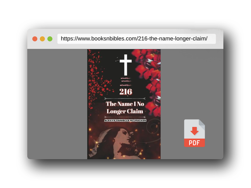 PDF Preview of the book 216: The Name I No Longer Claim