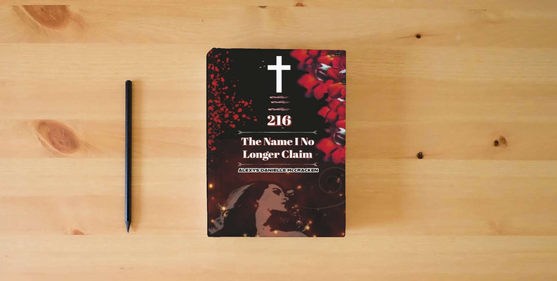 The book 216: The Name I No Longer Claim is on the table