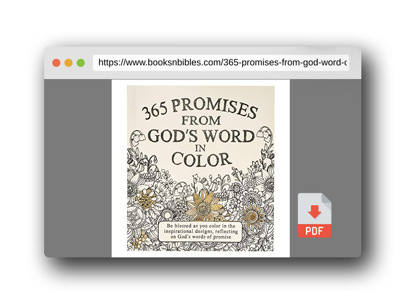PDF Preview of the book 365 Promises From God's Word In Color: Scripture and Coloring Pages, Compact Purse Size - Be blessed as You Color in the Inspirational Designs, Reflecting on God's Words of Promise