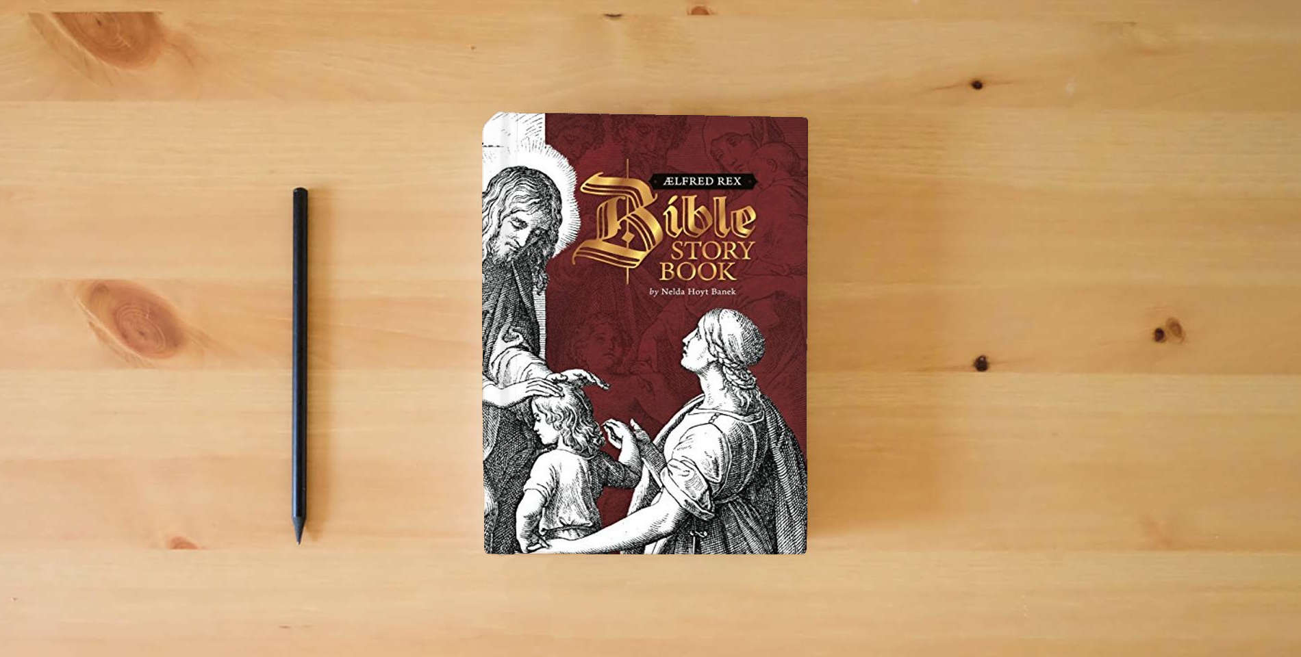 The book Aelfred Rex Bible Story Book is on the table
