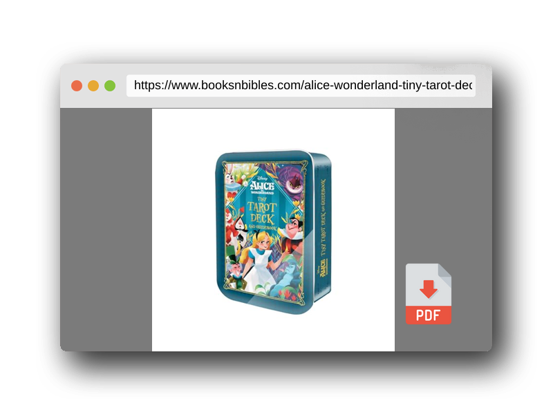 PDF Preview of the book Alice in Wonderland Tiny Tarot Deck and Guidebook