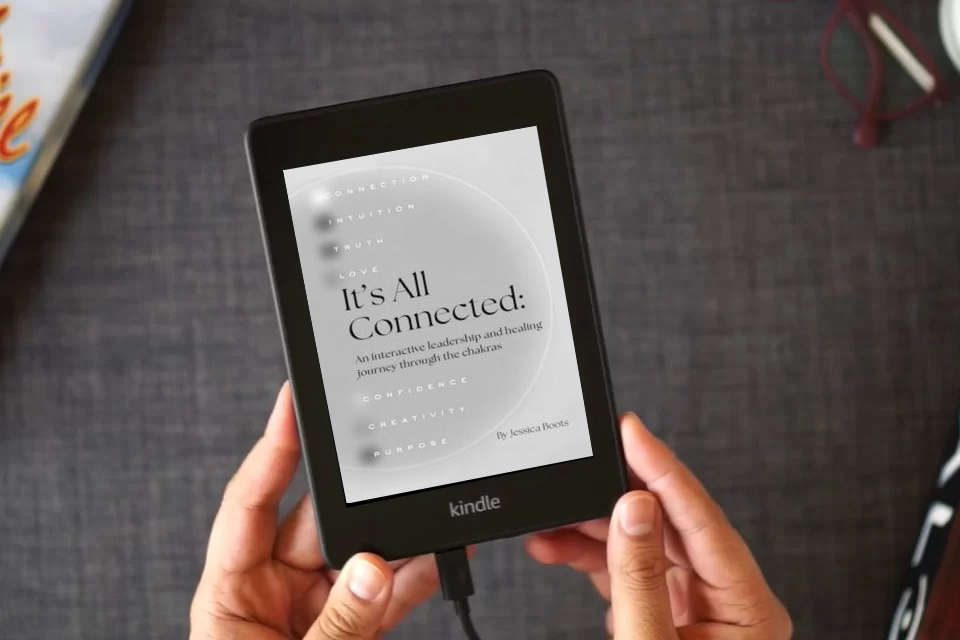 Read Online It's All Connected: An interactive leadership and healing journey through the chakras as a Kindle eBook