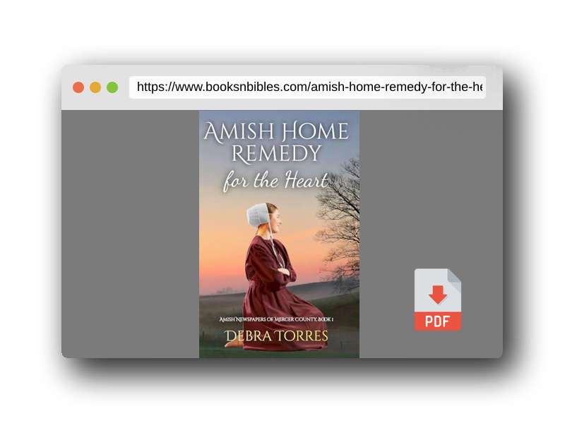 PDF Preview of the book Amish Home Remedy for the Heart: Amish Christian Romance Novel (Amish Newspapers of Mercer County)