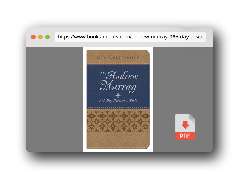 PDF Preview of the book Andrew Murray 365-Day Devotional Bible