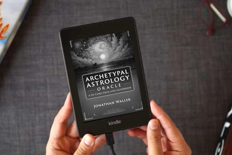 Read Online Archetypal Astrology Oracle: A 55-Card Deck and Guidebook as a Kindle eBook