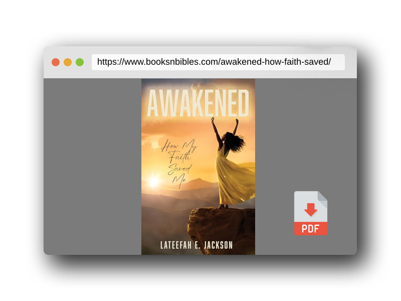 PDF Preview of the book Awakened: How My Faith Saved Me
