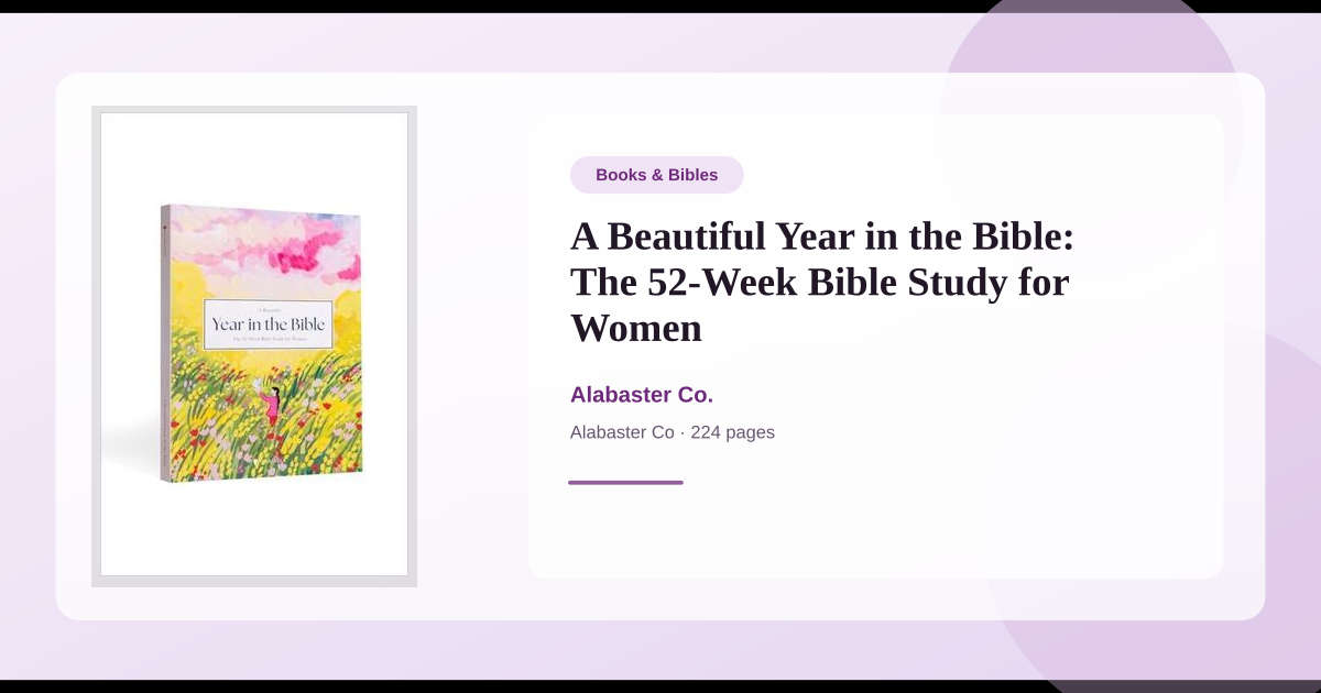 Book A Beautiful Year in the Bible: The 52-Week Bible Study for Women → ...