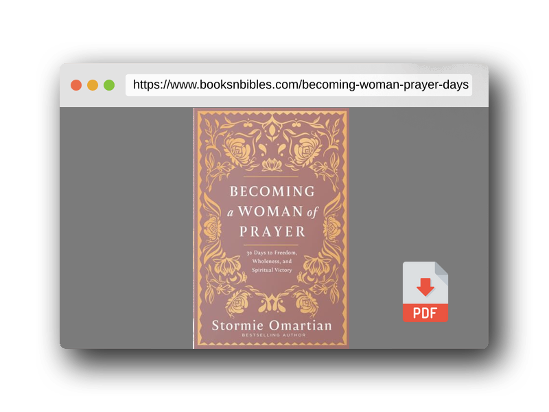 PDF Preview of the book Becoming a Woman of Prayer: 30 Days to Freedom, Wholeness, and Spiritual Victory