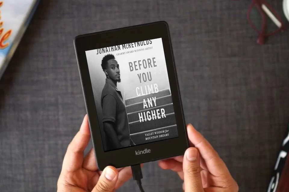 Read Online Before You Climb Any Higher: Valley Wisdom for Mountain Dreams as a Kindle eBook