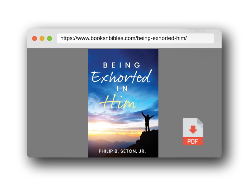 PDF Preview of the book Being Exhorted in Him