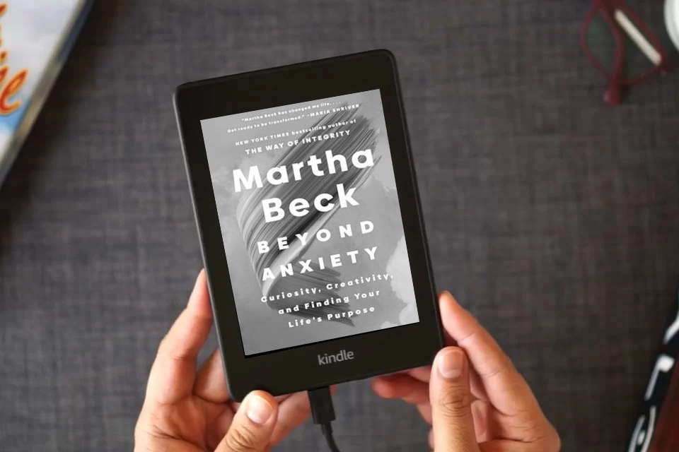 Read Online Beyond Anxiety: Curiosity, Creativity, and Finding Your Life's Purpose as a Kindle eBook