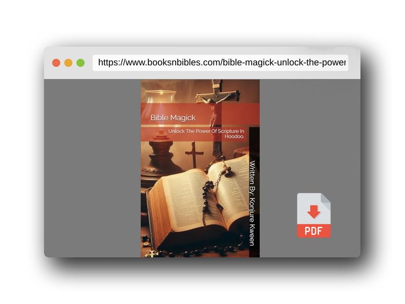 PDF Preview of the book Bible Magick: Unlock The Power Of Scripture In Hoodoo.