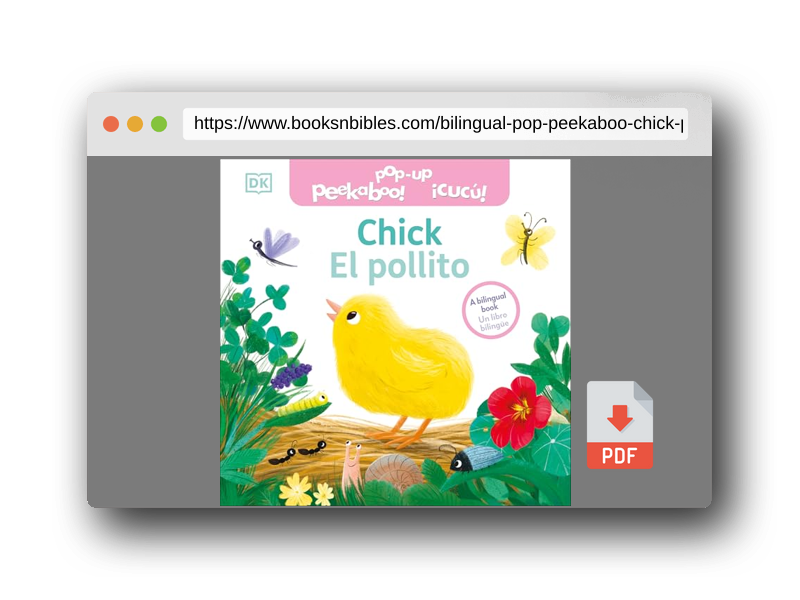 PDF Preview of the book Bilingual Pop-Up Peekaboo! Chick / El pollito