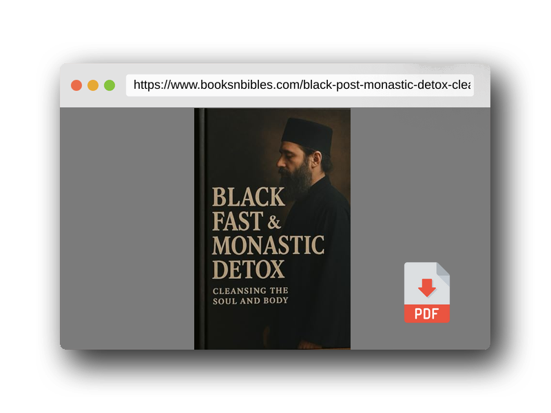 PDF Preview of the book Black Post & Monastic Detox : cleansing the body and soul