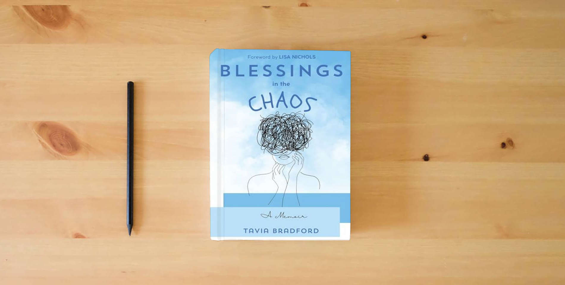 The book Blessings In the Chaos is on the table