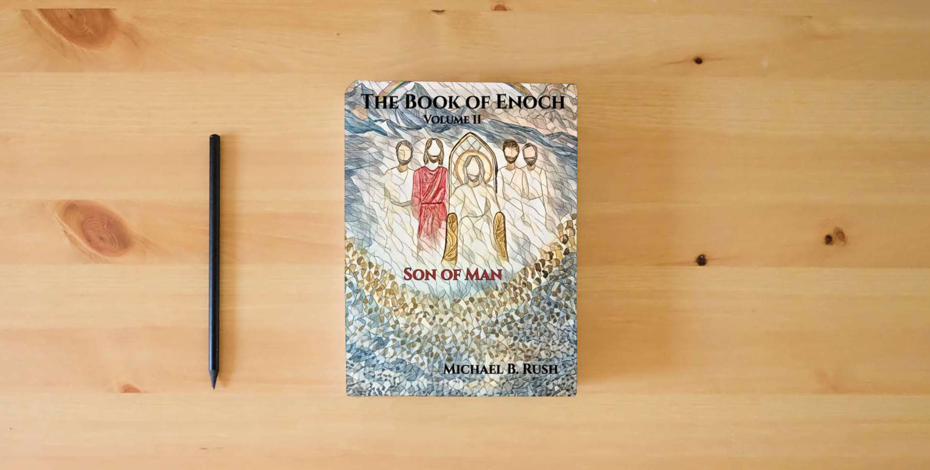 The book Book of Enoch Volume II: Son of Man is on the table