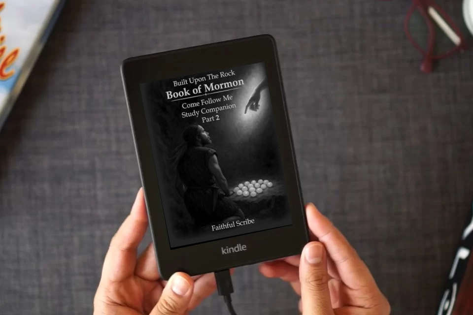 Read Online Book of Mormon: Part 2 (Built Upon the Rock: Come Follow Me Study Companion) as a Kindle eBook