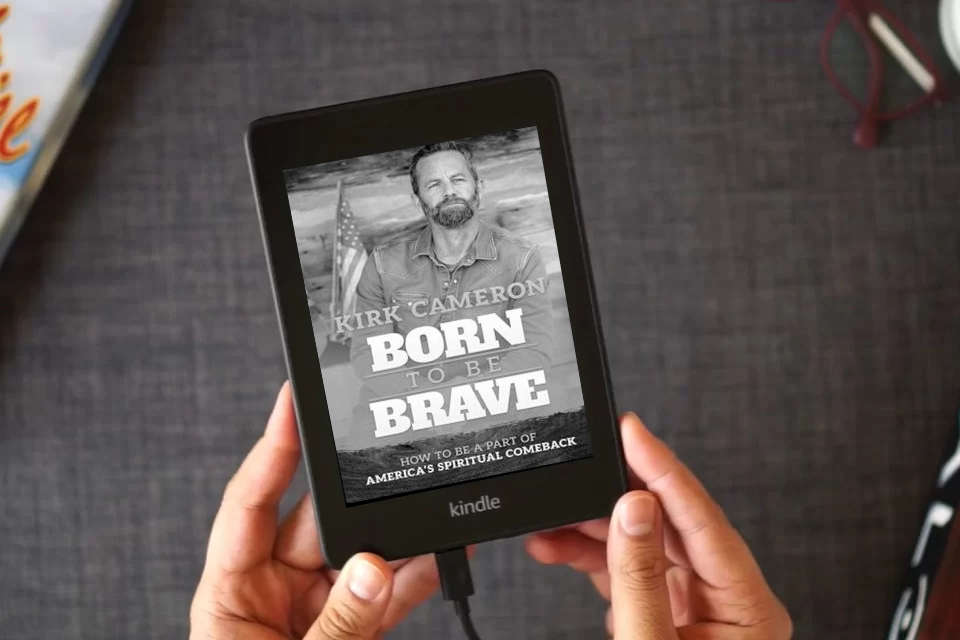 Read Online Born to Be Brave: How to Be a Part of America's Spiritual Comeback as a Kindle eBook