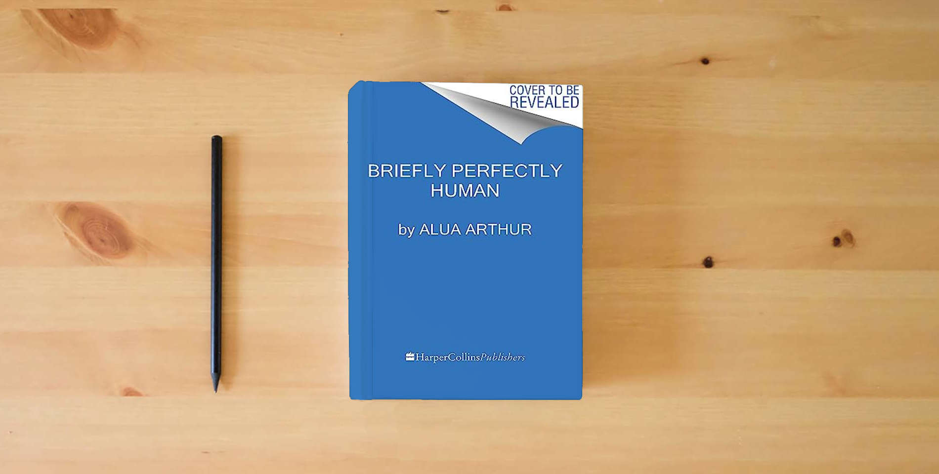 The book Briefly Perfectly Human is on the table