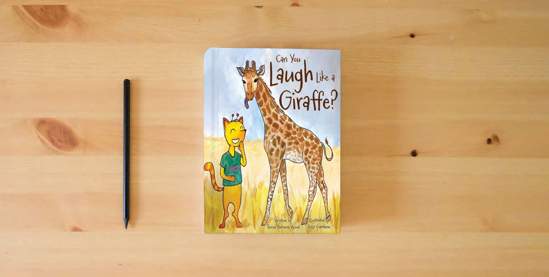 The book Can You Laugh Like a Giraffe? is on the table