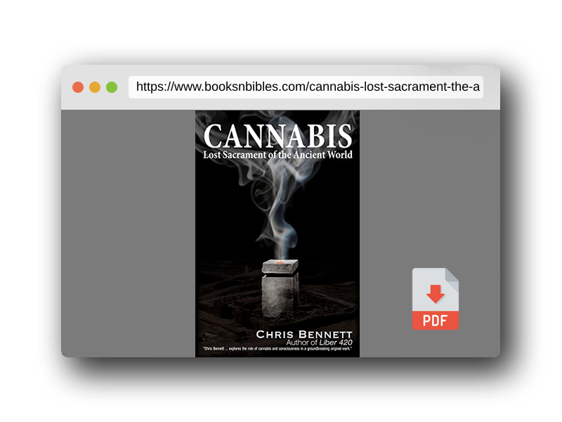 PDF Preview of the book Cannabis: Lost Sacrament of the Ancient World