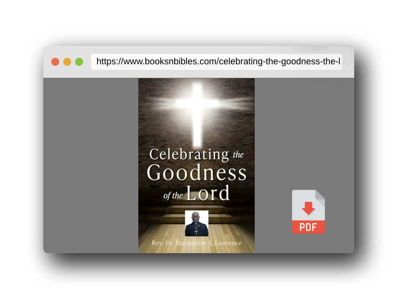 PDF Preview of the book Celebrating The Goodness of the Lord