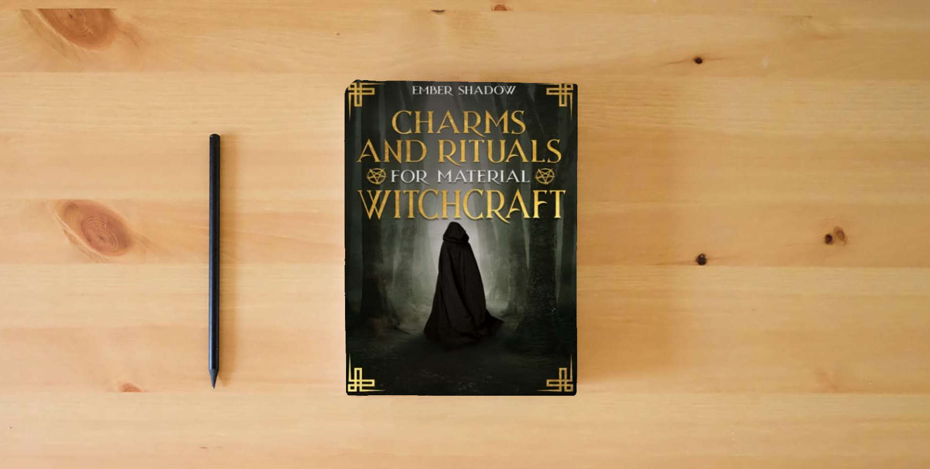 The book CHARMS AND RITUALS FOR MATERIAL WITCHCRAFT: The Secrets of Harnessing the full Potential of every Magical Ingredient, and Discover how to Utilize them to their Utmost Power is on the table