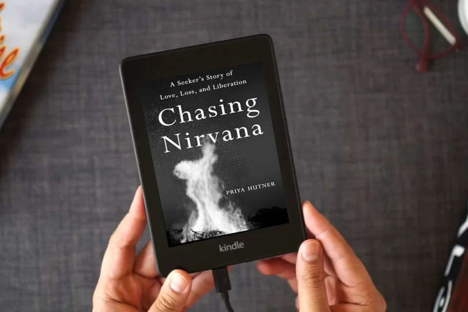 Read Online Chasing Nirvana: A Story of Love, Loss, and Liberation as a Kindle eBook