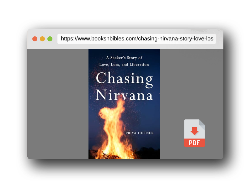 PDF Preview of the book Chasing Nirvana: A Story of Love, Loss, and Liberation