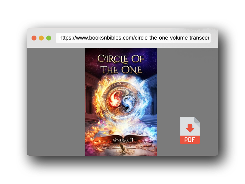 PDF Preview of the book Circle of the One, Volume II: Transcendent Healing Stories Through Divine Guidance For Soul Activation