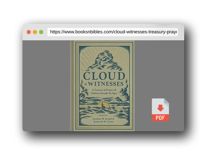 PDF Preview of the book Cloud of Witnesses: A Treasury of Prayers and Petitions through the Ages