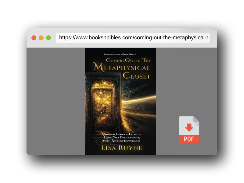 PDF Preview of the book Coming Out of the Metaphysical Closet: Autobiography of a Dream Master: A Spiritual Journey to Enlighten, Elevate Your Consciousness & Awaken Authentic Empowerment