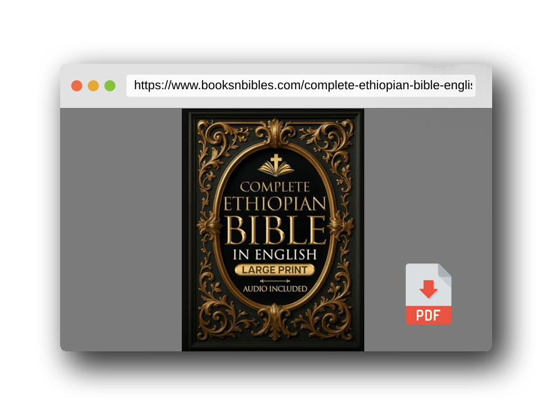PDF Preview of the book COMPLETE ETHIOPIAN BIBLE in English | LARGE PRINT |: Full Apocrypha and Deuterocanonical with Enoch, Jubilees, I-II-III Meqabyan, Tobit, Judith; Bel and the Dragon and Much More
