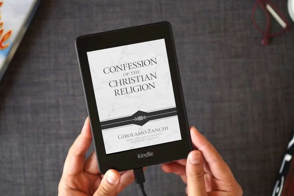 Read Online Confession of the Christian Religion as a Kindle eBook