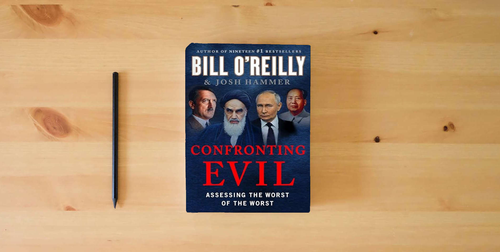 The book Confronting Evil: Assessing the Worst of the Worst is on the table