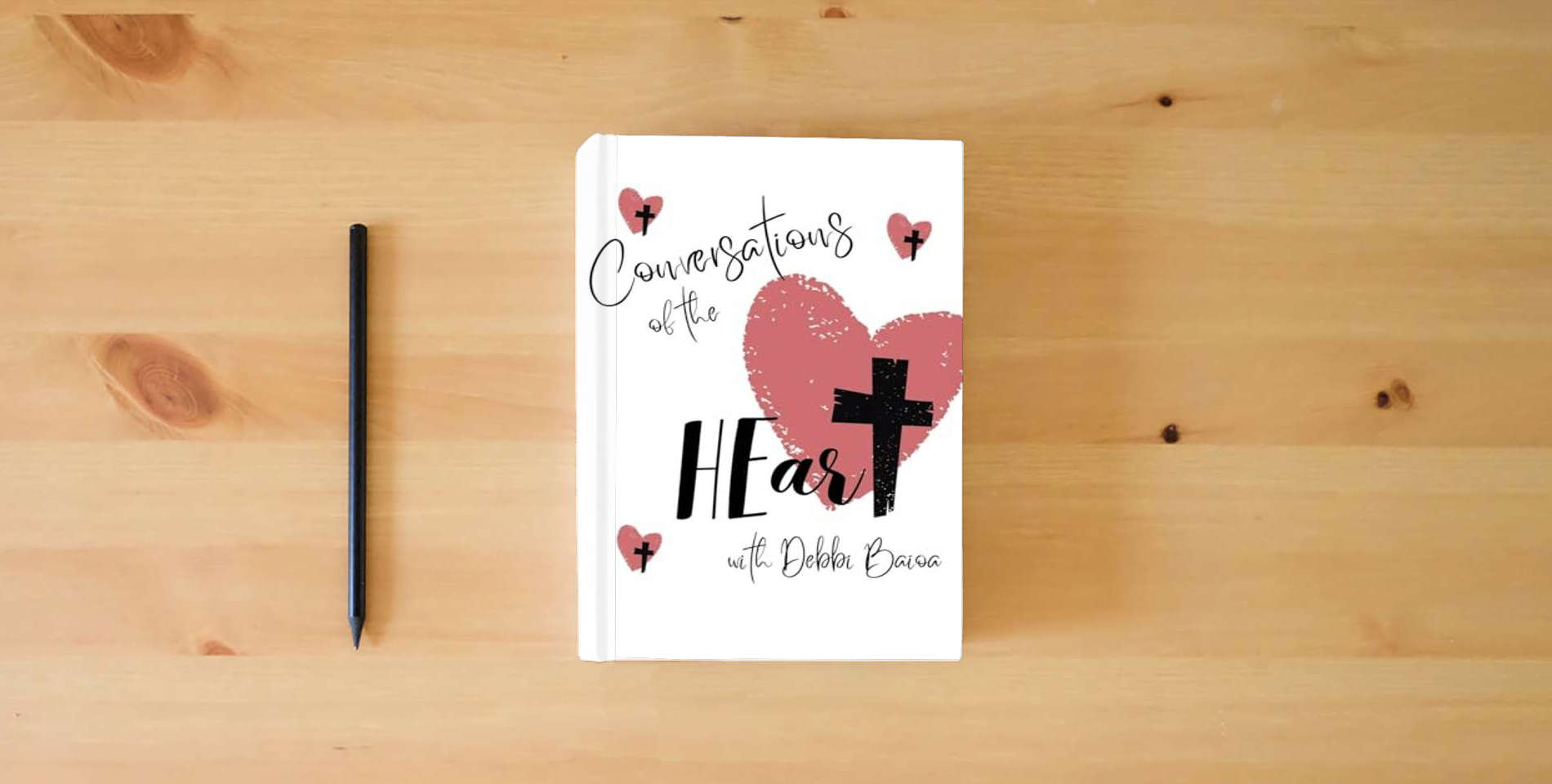 The book Conversations of the HEart is on the table