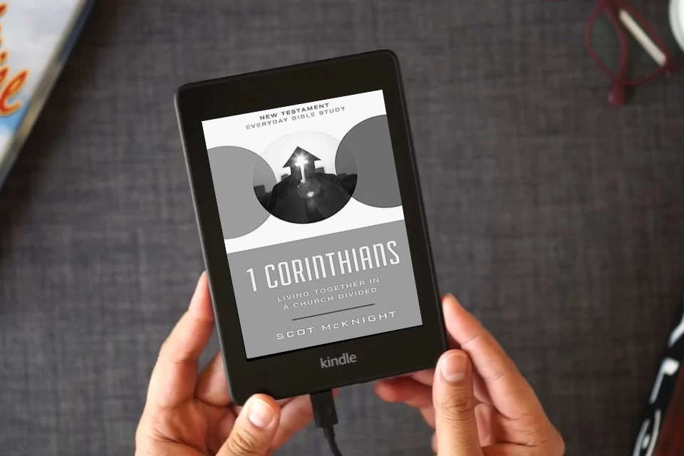 Read Online 1 Corinthians: Living Together in a Church Divided (New Testament Everyday Bible Study Series) as a Kindle eBook