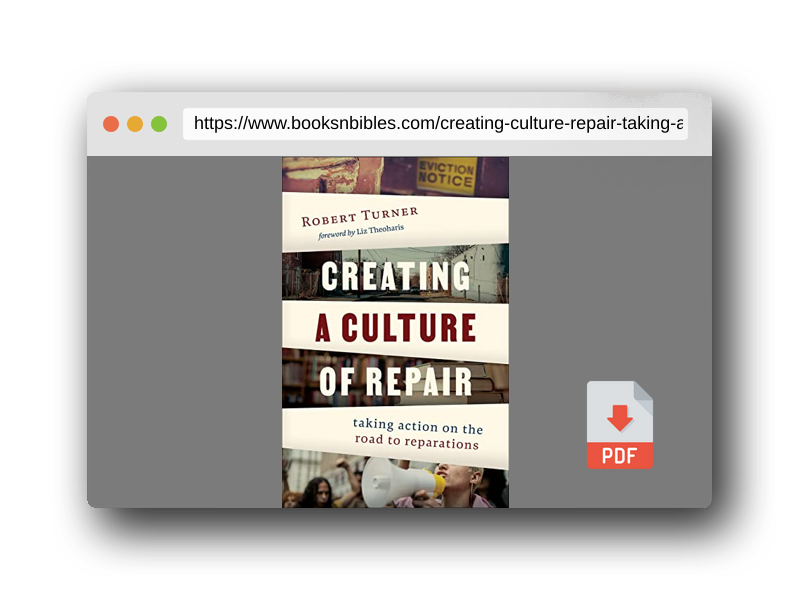 PDF Preview of the book Creating a Culture of Repair: Taking Action on the Road to Reparations