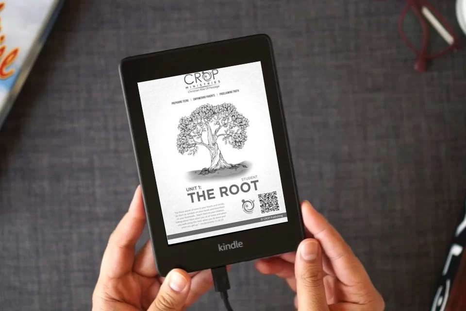 Read Online CROP Unit 1: Student: The Root as a Kindle eBook