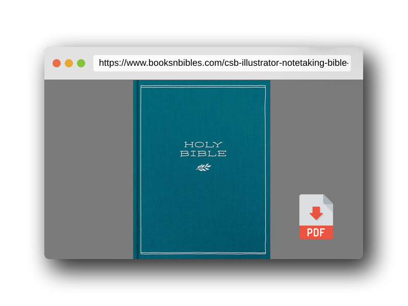 PDF Preview of the book CSB Illustrator’s Notetaking Bible, Large Print Edition, Deep Caribbean Blue Cloth Over Board, Black Letter, Wide Margins, Journaling Space, 600+ ... Reading Plan, Easy-to-Read Bible Serif Type