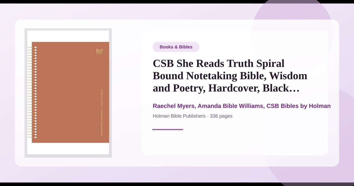 Book CSB She Reads Truth Spiral Bound Notetaking Bible, Wisdom and ...