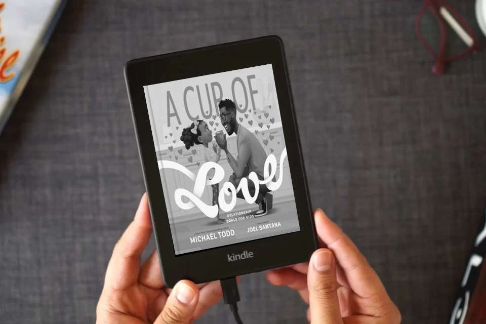 Read Online A Cup of Love: Relationship Goals for Kids as a Kindle eBook