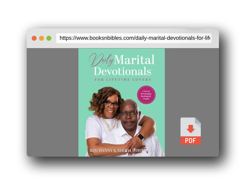 PDF Preview of the book Daily Marital Devotionals for Lifetime Lovers: A Year of Encouraging Readings for Couples