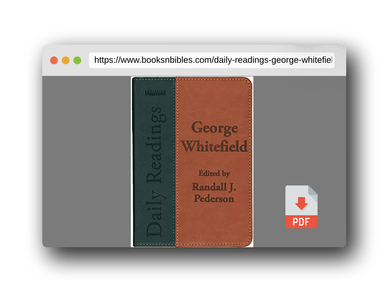 PDF Preview of the book Daily Readings – George Whitefield