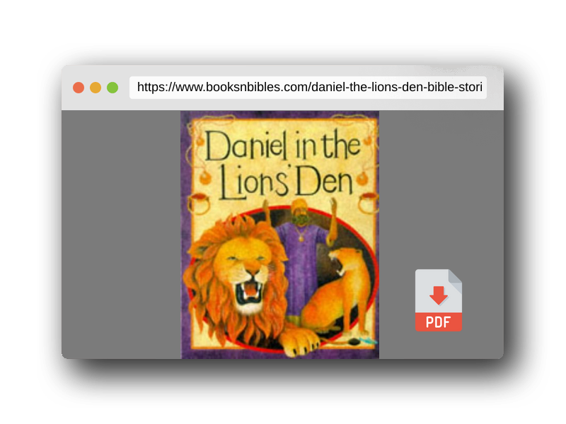 PDF Preview of the book Daniel in the Lions' Den (Bible Stories)