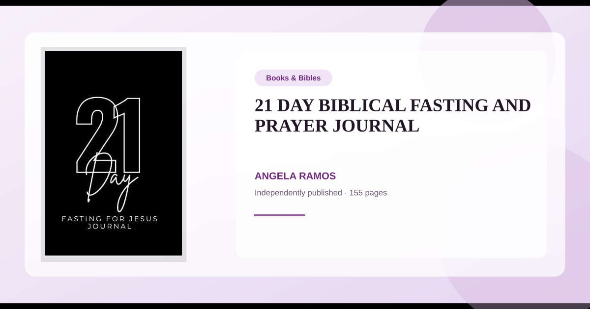 Book 21 DAY BIBLICAL FASTING AND PRAYER JOURNAL → Download and Print ...